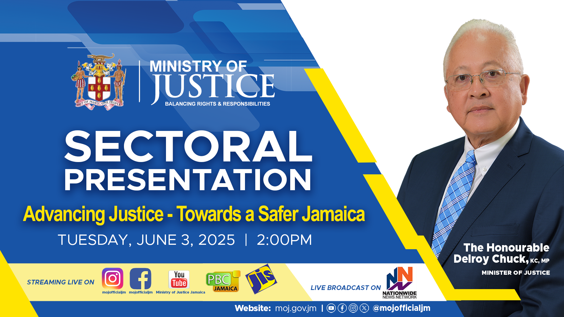 The Minister of Justice, the Hon. Delroy Chuck with deliver his sectoral presentation under the theme: "Advancing Justice- Towards a Safer Jamaica" on Tuesday, June 2 at 2pm. 